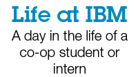 Life at IBM